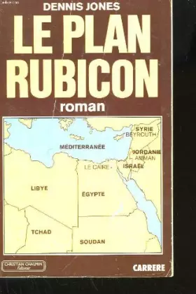 Couverture du produit · le plan rubicon