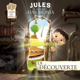 Couverture du produit · Jules et le monde d'Harmonia - La découverte