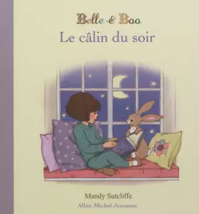 Couverture du produit · Belle et Boo : Le câlin du soir