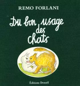 Couverture du produit · Du bon usage des chats