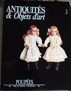 Couverture du produit · Antiquités et Objets d'art - n. 3 Poupées