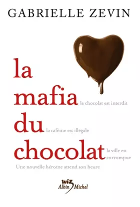 Couverture du produit · La mafia du chocolat