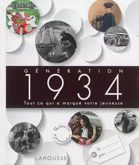 Couverture du produit · Génération 1934: Tout ce qui a marqué votre jeunesse