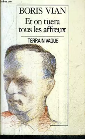 Couverture du produit · Et on tuera tous les affreux
