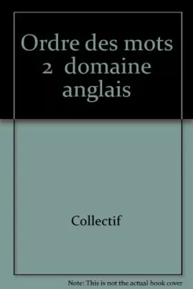 Couverture du produit · Ordre des mots. 2. Domaine anglais