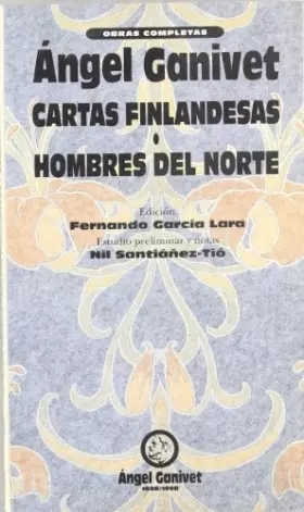 Couverture du produit · CARTAS FINLANDESAS HOMBRES DEL NORTE: 2 (OBRAS COMPLETAS GANIVET)
