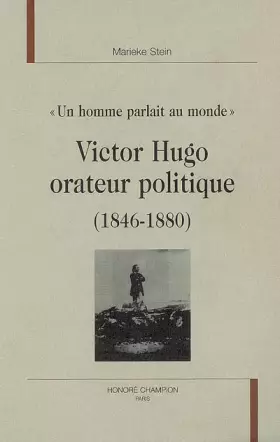 Couverture du produit · Victor Hugo orateur politique : (1846-1880)