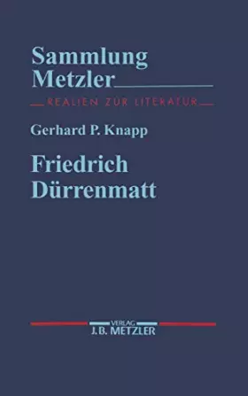 Couverture du produit · Friedrich Dürrenmatt (Sammlung Metzler)