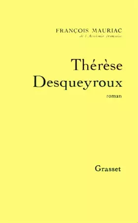 Couverture du produit · Thérèse Desqueyroux