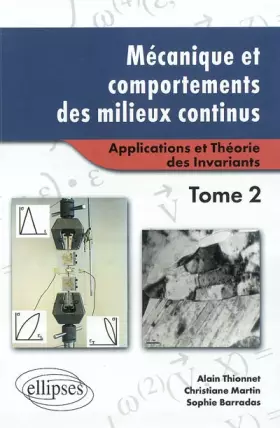 Couverture du produit · Mécanique et comportements des milieux continus, tome 2 : Applications