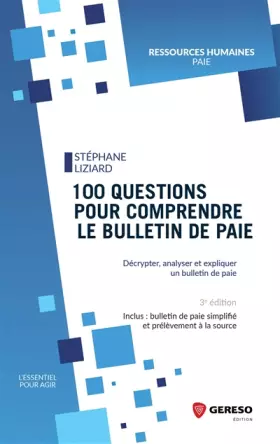 Couverture du produit · 100 questions pour comprendre le bulletin de paie: Décrypter, analyser et expliquer un bulletin de paie. Inclus : bulletin de p