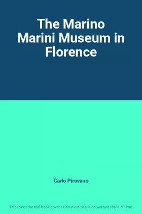 Couverture du produit · The Marino Marini Museum in Florence