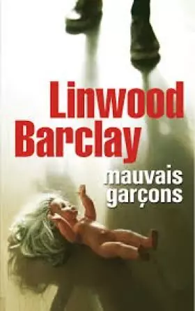 Couverture du produit · Mauvais garçons