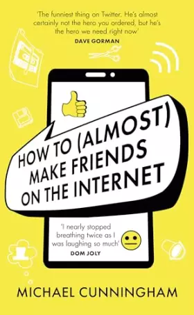 Couverture du produit · How to (Almost) Make Friends on the Internet