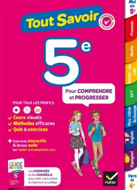 Couverture du produit · Tout savoir 5e - Tout en un: cours, méthodes et exercices dans toutes les matières