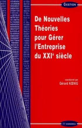 Couverture du produit · De nouvelles théories pour gérer l'Entreprise du XXIe siècle