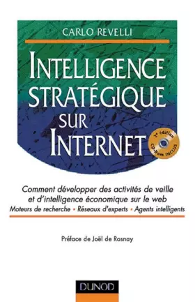 Couverture du produit · Intelligence stratégique sur Internet : Comment développer des activités de veille et d'intelligence économique sur le web
