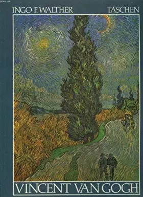 Couverture du produit · Vincent Van Gogh: 1853-1890 : Vision and Reality (Taschen Art Series)