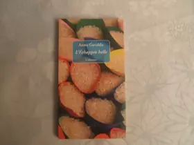 Couverture du produit · ANNA GAVALDA//L'ECHAPPEE BELLE//LE DILETTANTE//2009