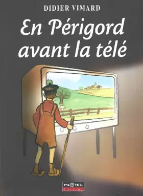 Couverture du produit · En Périgord avant la télé