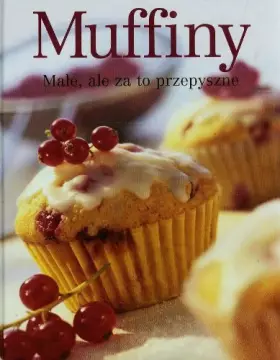 Couverture du produit · Muffiny: Male, ale za to przepyszne