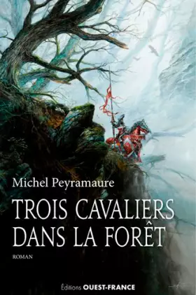 Couverture du produit · Trois cavaliers dans la forêt