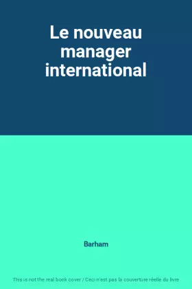 Couverture du produit · Le nouveau manager international