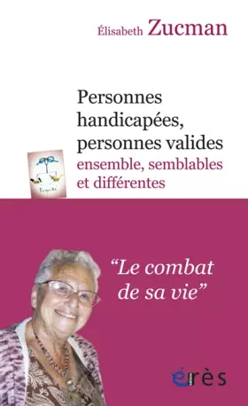 Couverture du produit · Personnes handicapées, personnes valides - Ensemble, semblables et différents