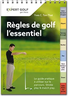 Couverture du produit · Régles de golf, l'essentiel: Le guide pratique à utiliser sur le parcours