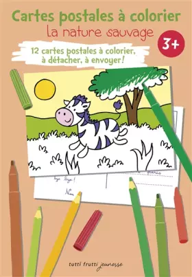 Couverture du produit · La nature sauvage: Cartes postales à colorier