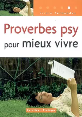 Couverture du produit · Proverbes psy pour mieux vivre