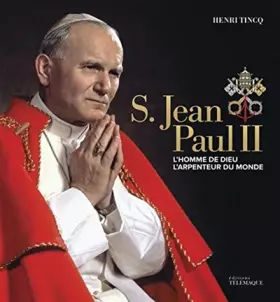 Couverture du produit · S. Jean Paul II - L'homme de Dieu, l'arpenteur du monde