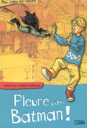 Couverture du produit · Pleure pas, Batman !