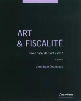 Couverture du produit · Art et fiscalité: Droit fiscal de l'art