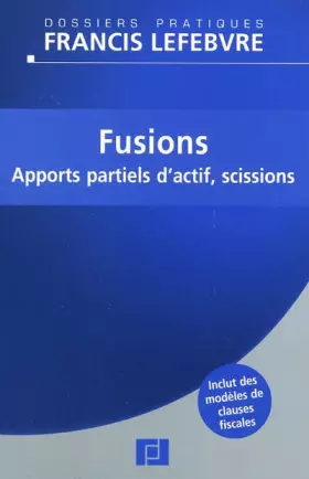 Couverture du produit · Fusions: Apports partiels d'actif, scissions