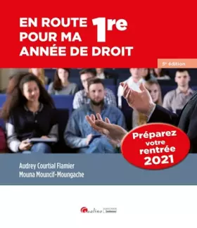 Couverture du produit · En route pour ma 1re année de droit: Une préparation et un accompagnement pendant l'été et/ou au cours du premier semestre