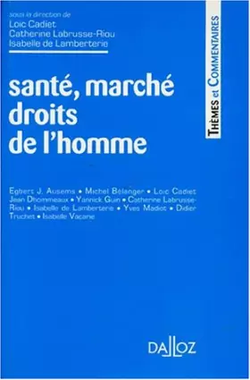 Couverture du produit · Santé, marché, droits de l'homme