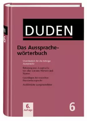 Couverture du produit · Duden, Band 6: Das Aussprachewörterbuch