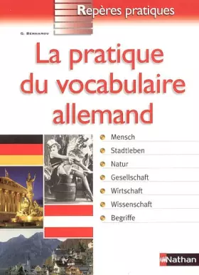 Couverture du produit · La pratique du vocabulaire allemand