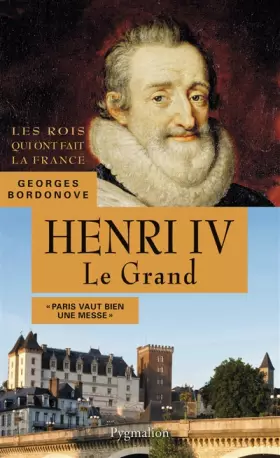 Couverture du produit · Henri IV, 1589-1610: Père de Louis XIII