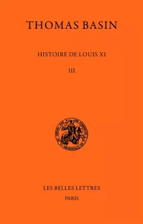 Couverture du produit · Histoire de Louis XI, tome 3