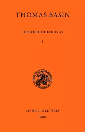 Couverture du produit · Histoire de Louis XI, tome 1