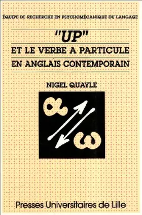 Couverture du produit · "Up" et le verbe à particule en anglais contemporain