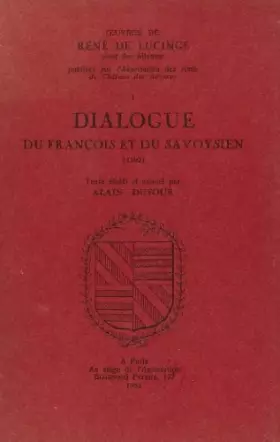 Couverture du produit · Dialogue du François et du Savoysien (1593)