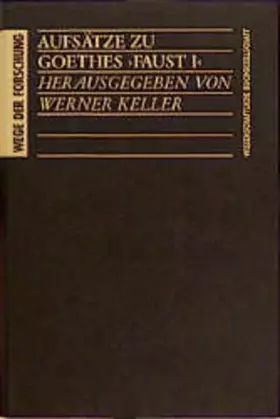 Couverture du produit · Aufsätze zu Goethes Faust I (Wege der Forschung)