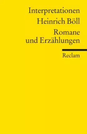 Couverture du produit · Literaturstudium: Interpretationen in Reclams Universal-Bibliothek: Heinrich Böll. Romane und Erzählungen.