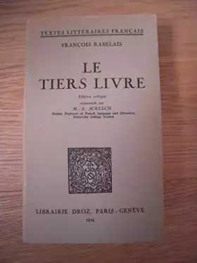 Couverture du produit · Le Tiers livre : Edition critique