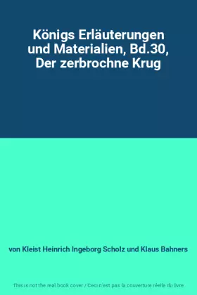 Couverture du produit · Königs Erläuterungen und Materialien, Bd.30, Der zerbrochne Krug