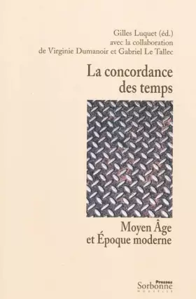 Couverture du produit · Concordance des temps : Moyen Âge et Époque moderne (La)