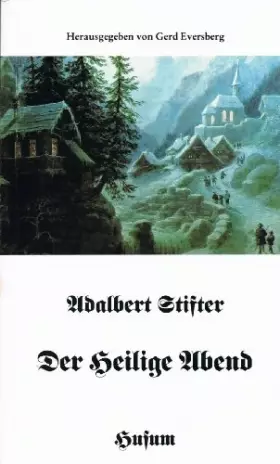 Couverture du produit · Der Heilige Abend: Hrsg. u. Nachw. v. Gerd Eversberg (Husum-Taschenbuch)